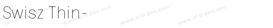 Swisz Thin字体转换